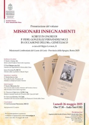 Presentazione del volume MISSIONARI INSEGNAMENTI - SCRITTI IN ONORE DI P. FIDEL GONZÁLEZ FERNÁNDEZ MCCJ IN OCCASIONE DELL